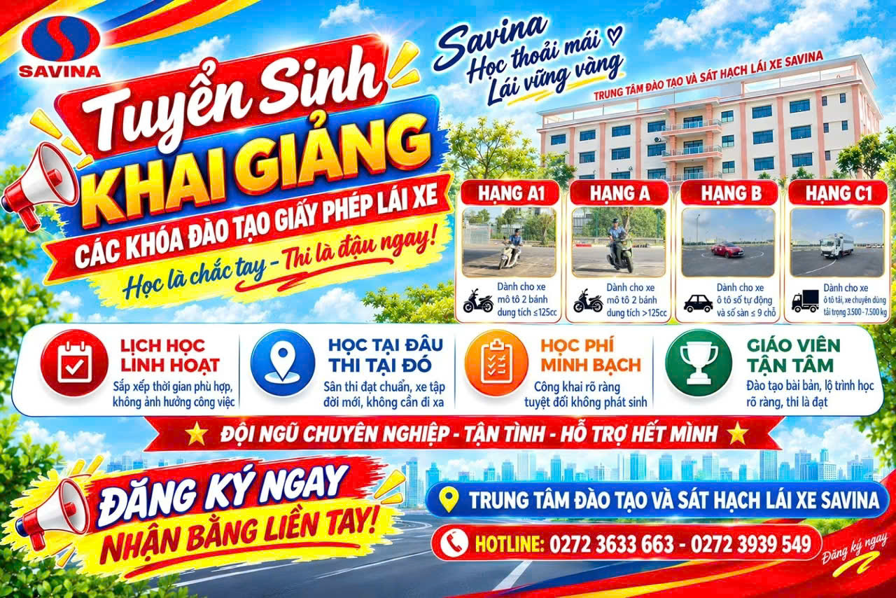 📢 TRUNG TÂM ĐÀO TẠO VÀ SÁT HẠCH LÁI XE SAVINA THÔNG BÁO CHIÊU SINH CÁC KHÓA HỌC LÁI XE 🚗💨
